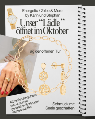 Endlich ist es so weit: Unser Lädle öffnet seine Türen – entdecken Sie Schmuck, Edelsteine und Zirbenprodukte live vor Ort - 